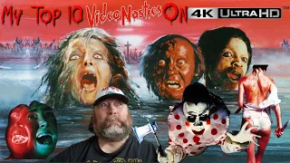 My Top 10 best looking Video Nasties on 4K