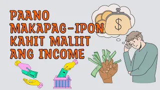 PAANO MAKAPAG IPON NG MABILIS KAHIT MALIIT LAMANG ANG SAHOD O INCOME