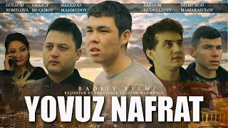 Yovuz nafrat (uzbek kino) | Ёвуз нафрат (узбек кино)