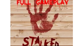 Stalked@Home - Full Gameplay - No Commentary