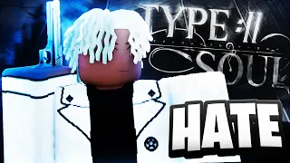 Why People HATE Type Soul...