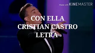 Con Ella - Cristian Castro - Letra