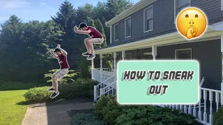 How To Sneak Out Of Your House - EASY TUTORIAL