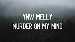 /РУССКИЙ ПЕРЕВОД/ YNW Melly - Murder On My Mind