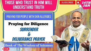 Daily Surrender & Deliverance Prayer TRUST & TRUTH BIBLE MEDITATION , 14th January 2023