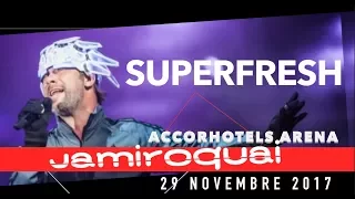 JAMIROQUAI "Superfresh" -Accorhotels Arena 29/11/17