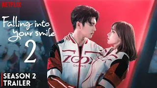 Falling Into Your Smile Season 2 Trailer (2024) | Release Date Latest News