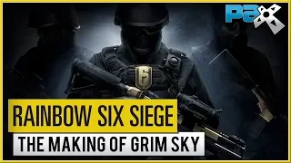 RAINBOW SIX : Siege - PAX West The Making Of GRIM SKY's NEW Operators & Hereford Rework 2018 (HD)