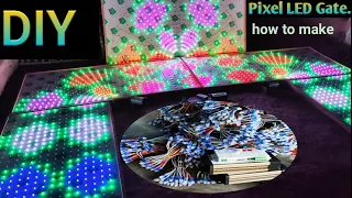 How to make Pixel Led gate full installation, at home.