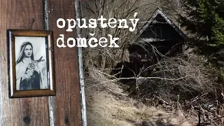 Opustený domček v lese (URBEX)