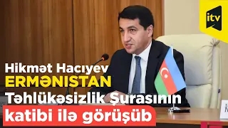 Hikmət Hacıyev ABŞ-də Ermənistan Təhlükəsizlik Şurasının katibi ilə görüşüb