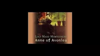 Anne of Avonlea by Lucy Maud Montgomery Free Full Audio Book