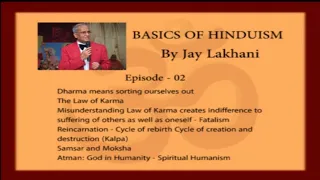 Hinduism Basics 02 - Karma and Reincarnation