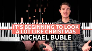 It’s Beginning to Look a Lot Like Christmas - Michael Buble - PIANO TUTORIAL (with chords)