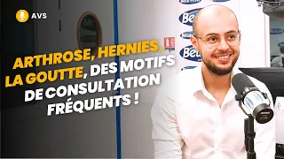 [AVS] Arthrose, hernies, la goutte, des motifs de consultation fréquents ! -@dr.walid.mekeddem