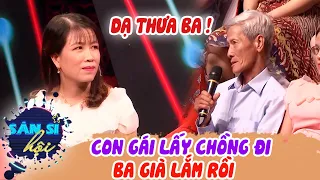 Ba Già Tóc Bạc Đầu Dẫn Con Gái U40 Đôi Mắt Buồn Gặp Chàng Rể Ưng Ý Giục Kết Duyên Trăm Năm