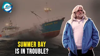 What happened to the Summer Bay on Deadliest Catch?