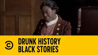 Drunk History Black Stories | Synowie Afryki
