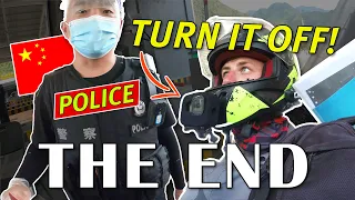 Chinese POLICE: TURN OFF the CAMERA! // Episode #9: The Final Episode