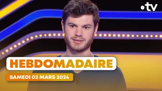 🥇 Emission Hebdo du Samedi 02 Mars 2024 - Questions pour un Super Champion