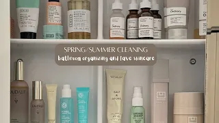 Spring/Summer Cleaning part 3 - bathroom organizing and my favorite skincare