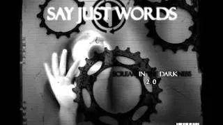 Say Just Words - En el Nombre de Dios