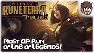MOST OVERPOWERED RUN IN LAB OF LEGENDS!! | Roguelike Mode | Legends of Runeterra: Lab of Legends