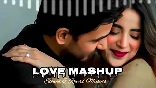 ❤️LOVE MASHUP SONGS | Lofi song | Slowed & Reverb Music’s | Bollywood song’s | Hindi song | MEETHUB