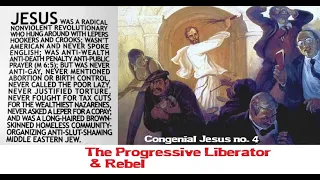 Jesus the Liberator & Rebel