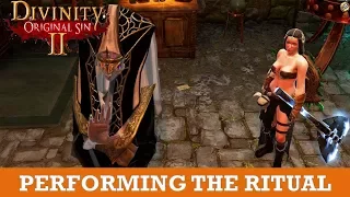 How to perform Powerful awakening ritual (Divinity Original Sin 2)