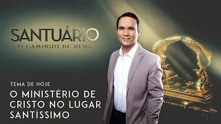 Bíblia Fácil - O Ministério de Cristo no Lugar Santíssimo (24-08-2020)