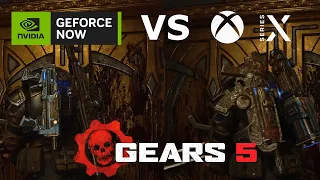 Gears 5 Xbox Series X vs GeForce NOW Ultimate 4K Comparison