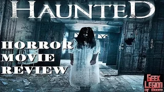 HAUNTED ( 2016 Jimmy Breau ) aka BAD BUILDING 2015 Horror Movie Review