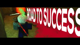 ROAD TO SUCCESS - Rogue Lineage
