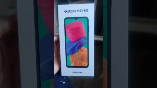 Samsung Galaxy M33 5G unboxing