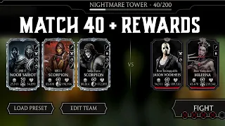 Fatal Nightmare Tower Boss 40 Match + Rewards. MK Mobile. Matches 31-45