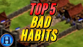 Top 5 Bad Habits AoE2 Players Have