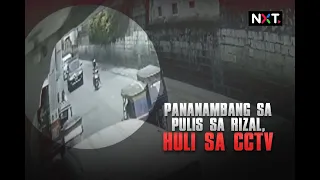 Pananambang sa pulis sa Rizal, huli sa CCTV