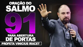 ORAÇÃO DO SALMO 91 PARA ABERTURA DE PORTAS 🚪 Profeta Vinicius Iracet