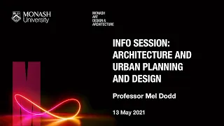 Architecture, and Urban Planning and Design | Monash University