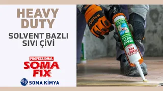 SOMAFİX SOLVENT BAZLI SIVI ÇİVİ-S152