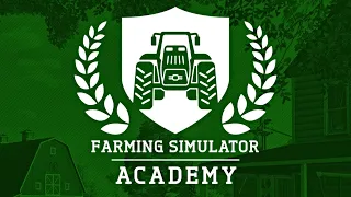 FARMING SIMULATOR ACADEMY - WHAT IS IT?