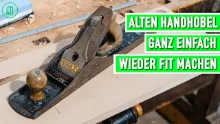 Gebrauchten Hobel aufarbeiten | Tipps vom Tischlermeister | Jonas Winkler