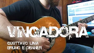 Vingadora - Gusttavo Lima, Bruno & Denner - Violão Cover + Cifra - Luiz Eduardo Zebu