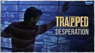 Trapped Promo 4 - Desperation | Rajkummar Rao | Vikramaditya Motwane