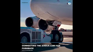 Connecting The Airbus A380 For Pushback  #shorts