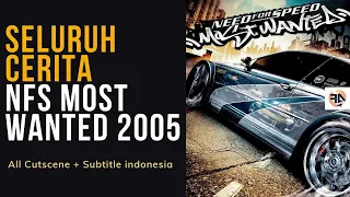 NFS Most Wanted 2005 Subtitle Indonesia HD