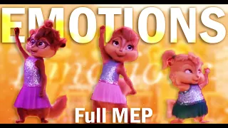The Chipettes - Emotions (Full MEP)