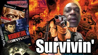 Surviving Resident Evil Survivor