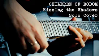 Children of Bodom - Kissing the Shadows (Solo cover) #guitarcover #cobhc #alexilaiho #guitarshred